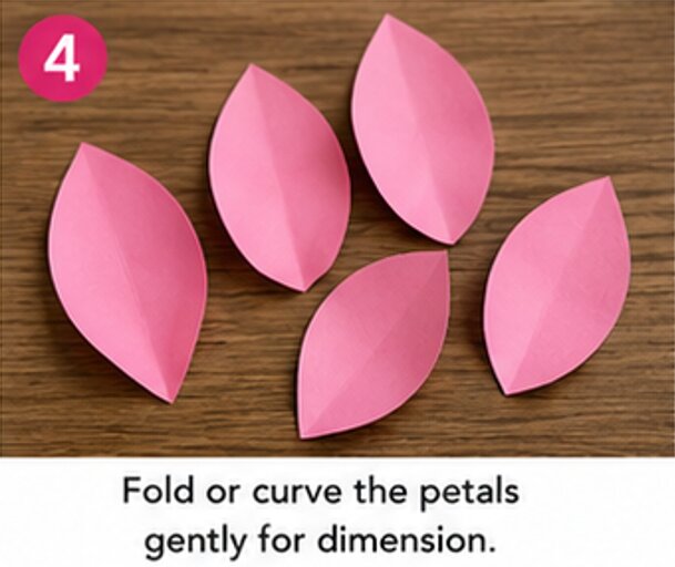 fold or curve the petals gently for dimension
